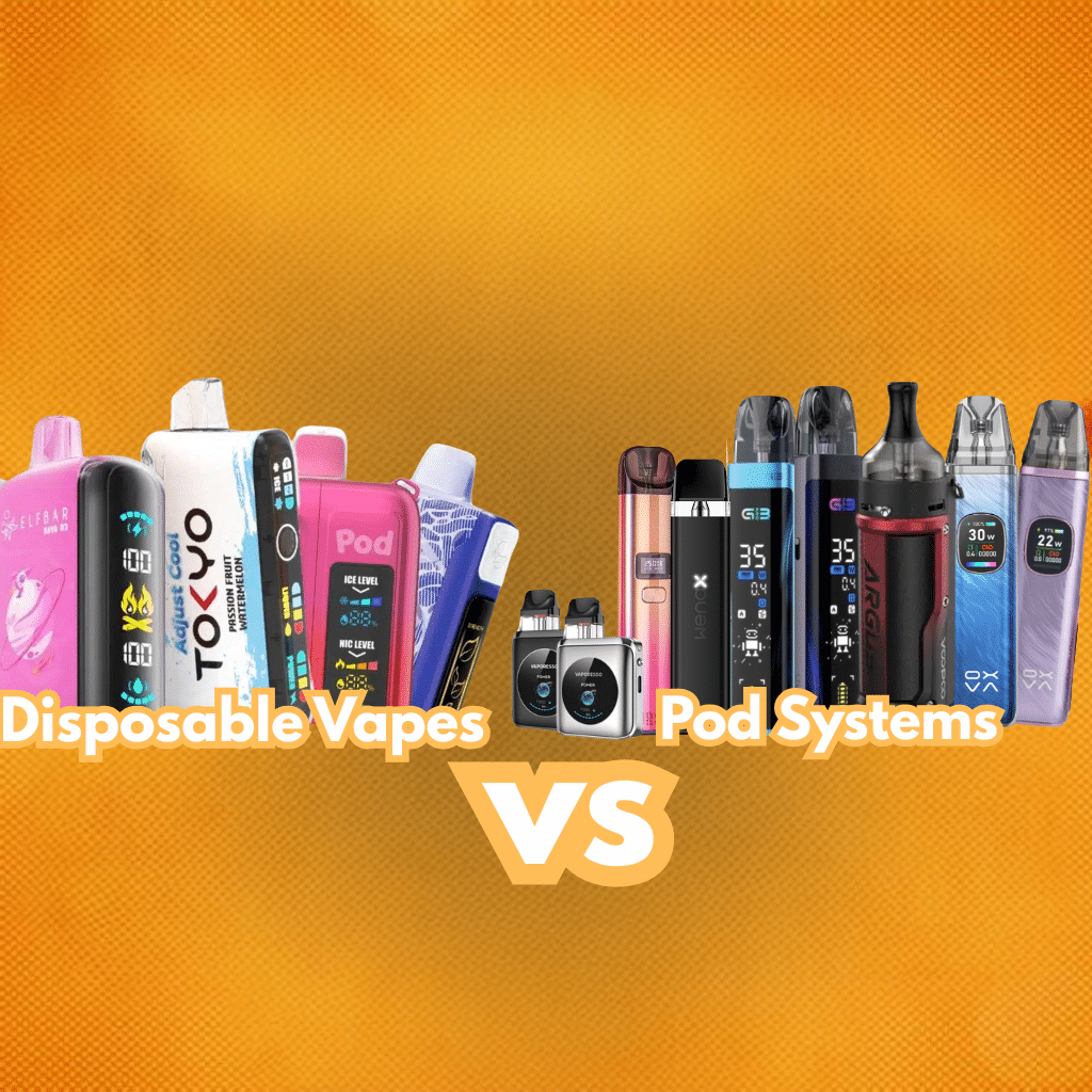 Pod Systems Vs Disposable Vapes – Which One Wins In 2025?